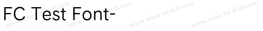 FC Test Font字体转换